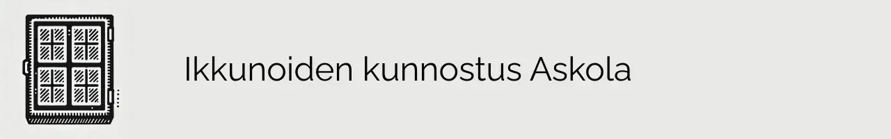 Ikkunoiden kunnostus Askola